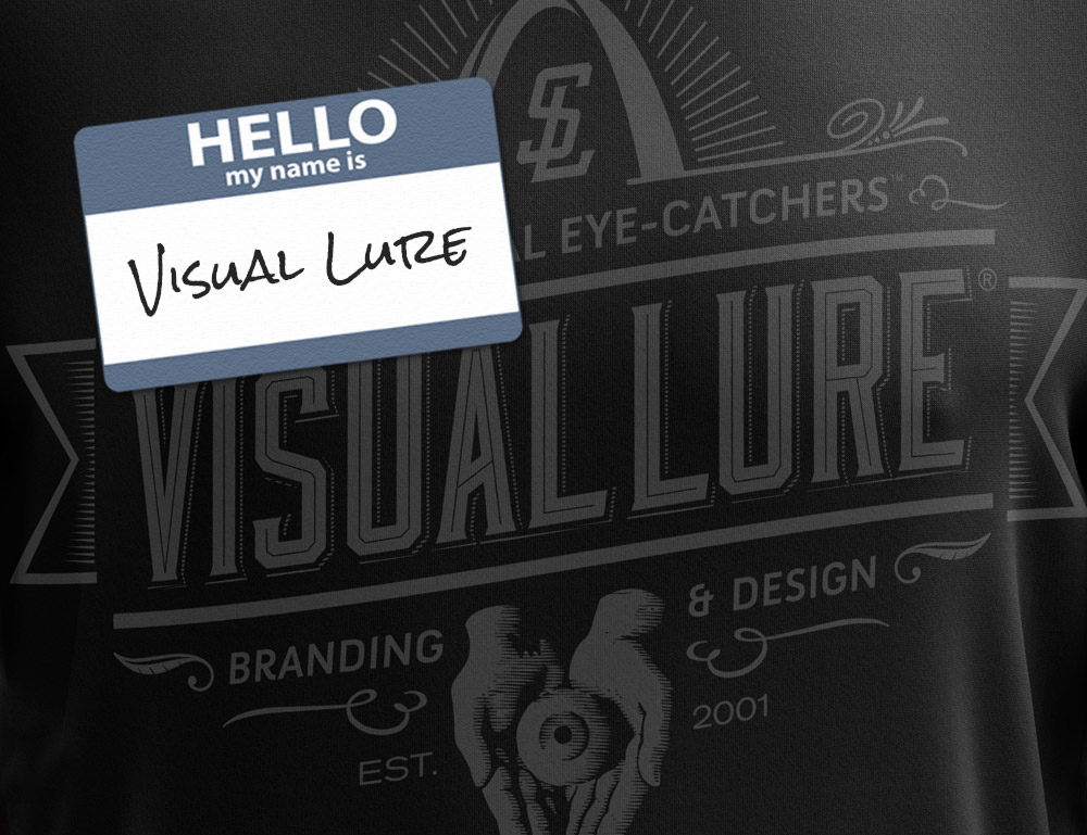 Hello, My Name is Visual Lure